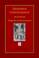 Dionysius Carthusianus, Messerklärung (Expositio...
