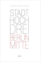 StadtHochDrei – Berlin-Mitte