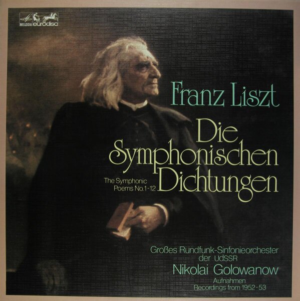 Franz Liszt. Die Symphonischen Dichtungen (The Symphonic Poems No. 1-12)
