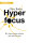 Hyperfocus