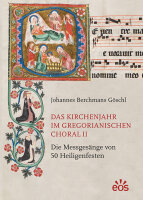 Das Kirchenjahr im Gregorianischen Choral II