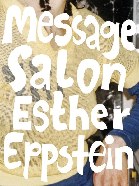 Esther Eppstein – message salon. Das Album